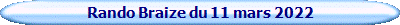 Rando Braize du 11 mars 2022